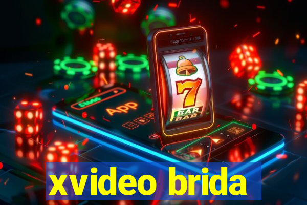 xvideo brida